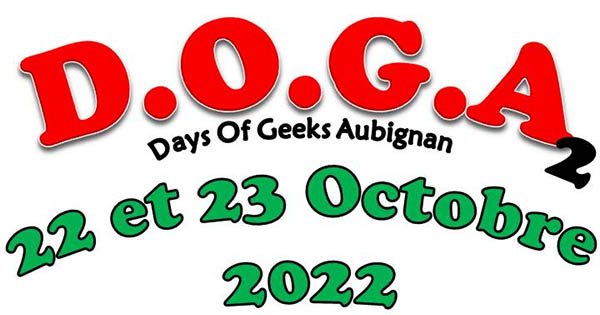 Days of the Geeks Aubignan 2022