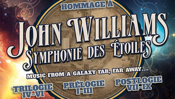 John Williams : La Symphonie des Étoiles (Lyon)
